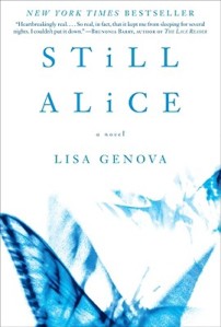 "Still Alice" by Lisa Genova - early-onset dementia, Alzheimer's type